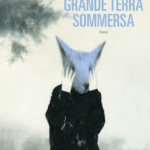 Grande Terra Sommersa - Libro di Alessandro De Roma